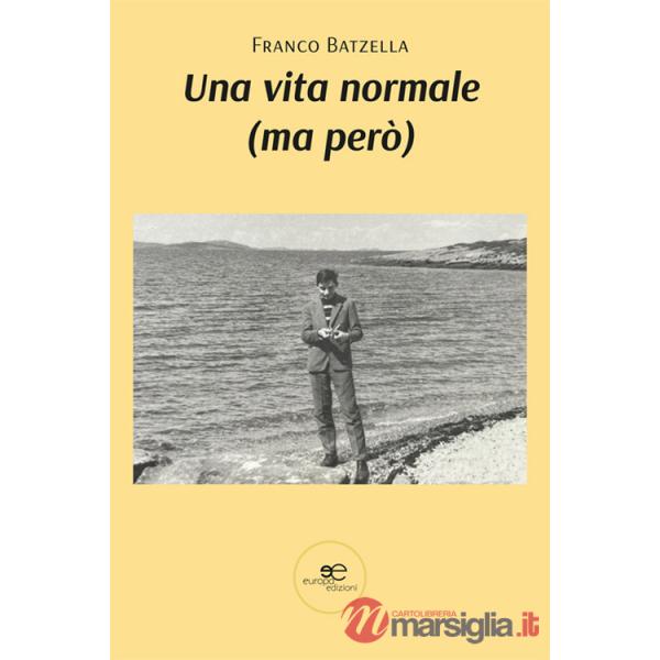 Vita normale (ma però) (Una)
