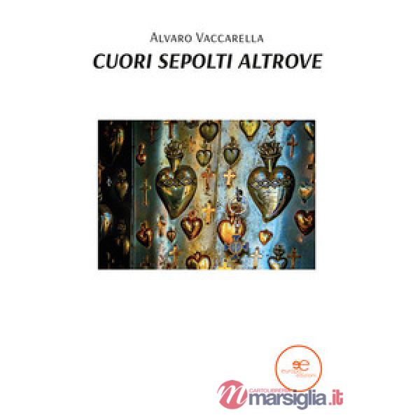 Cuori sepolti altrove 
