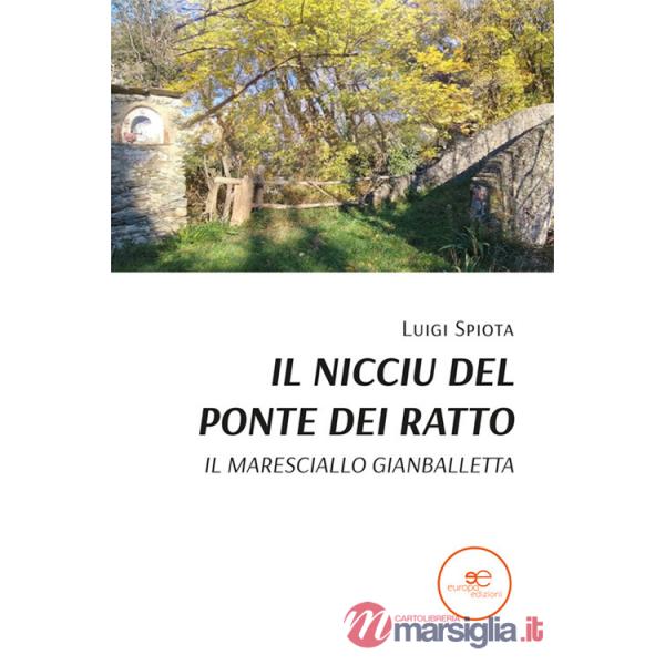 Nicciu del ponte dei ratto. Il maresciallo Gianballetta (Il)