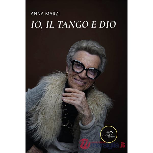 Io, il tango e Dio