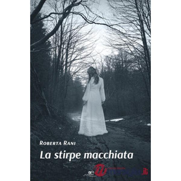 Stirpe macchiata (La)