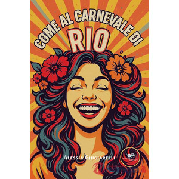 Come al Carnevale di Rio