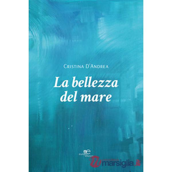 Bellezza del mare (La)