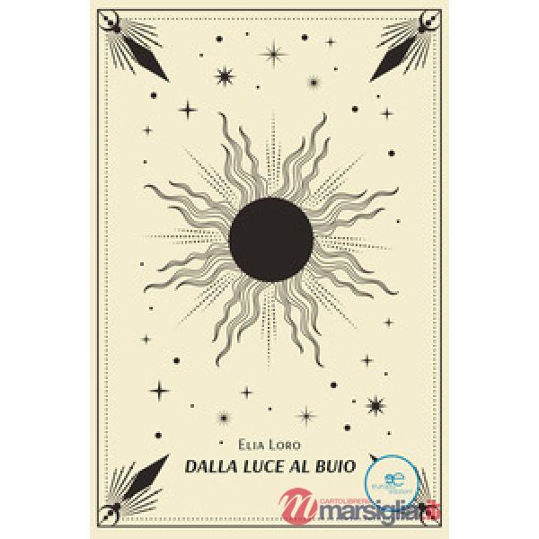 Dalla luce al buio