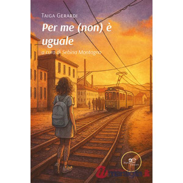 Per me (non) è uguale