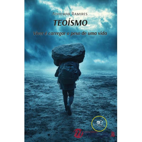 Teoísmo. Viver é carregar uma vida