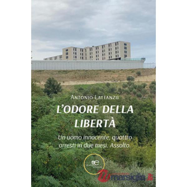 Odore della libertà (L')