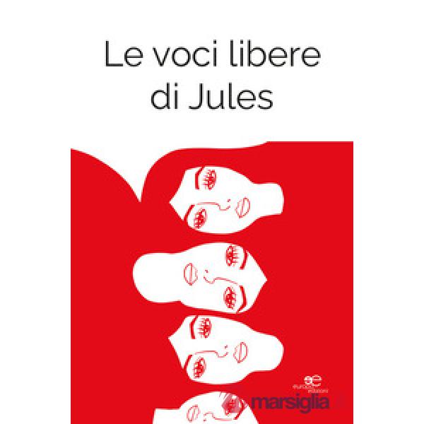 Voci libere di Jules (Le)