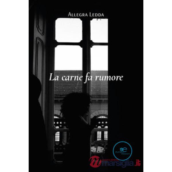 Carne fa rumore (La)