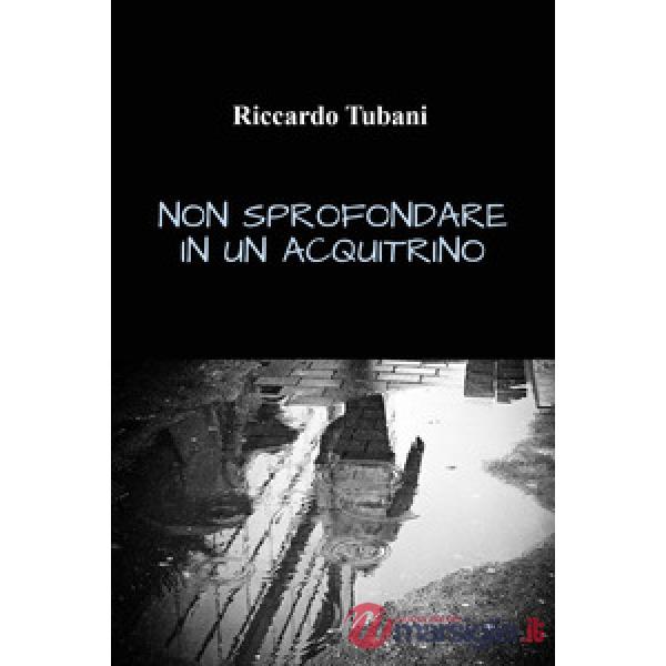 Non sprofondare in un acquitrino
