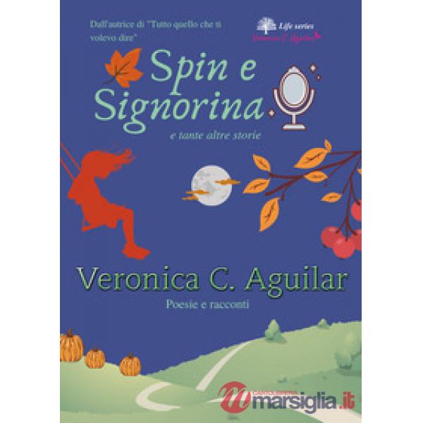 Spin e Signorina e tante altre storie