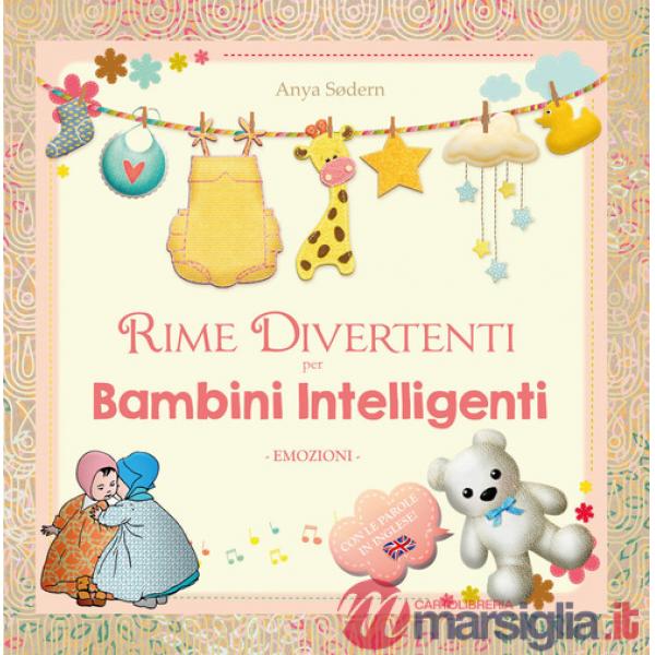 Rime divertenti per bambini intelligenti. Emozioni