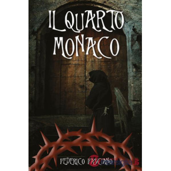 Quarto monaco (Il)