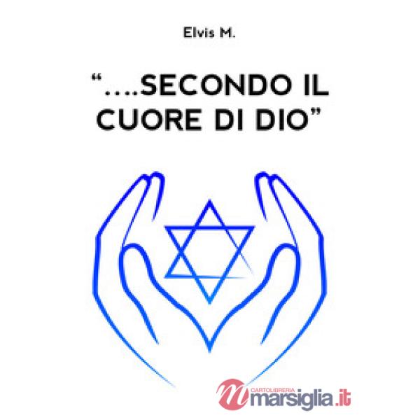 «... secondo il cuore di Dio»