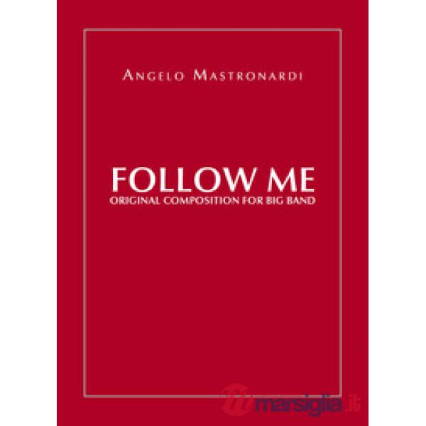 Follow me. Original composition for Big Band