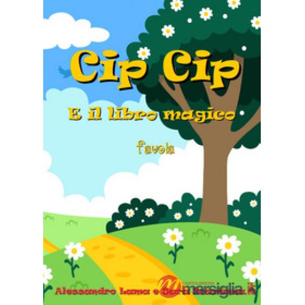 Cip Cip e il libro magico