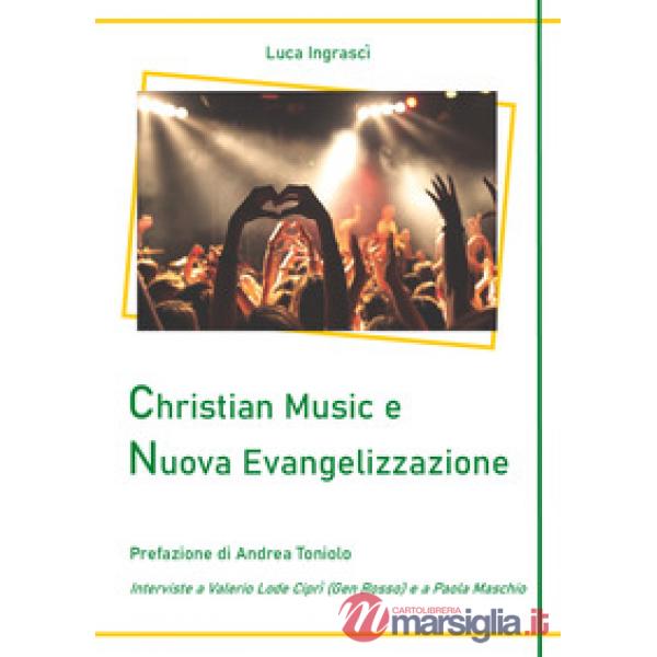 Christian Music e Nuova Evangelizzazione