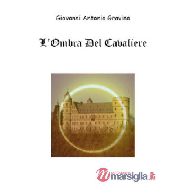 Ombra del cavaliere (L')