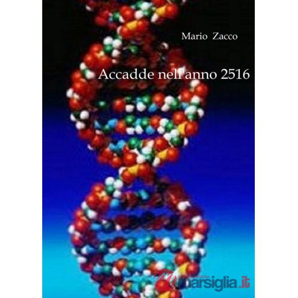 Accadde nell'anno 2516