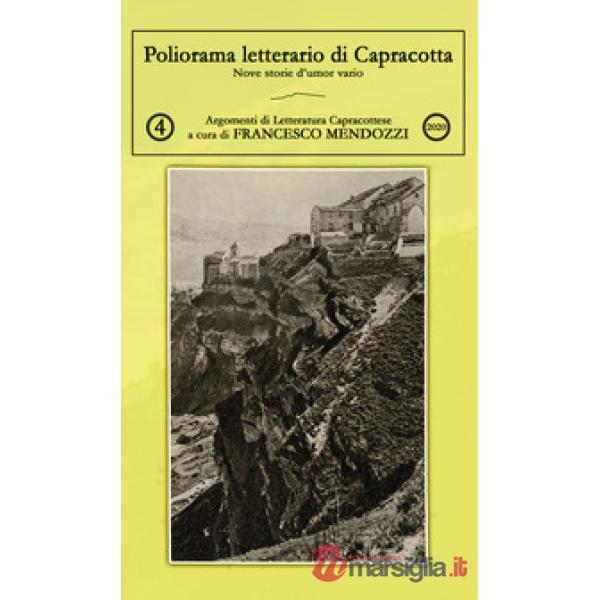 Poliorama letterario di Capracotta. Nove storie d'umor vario