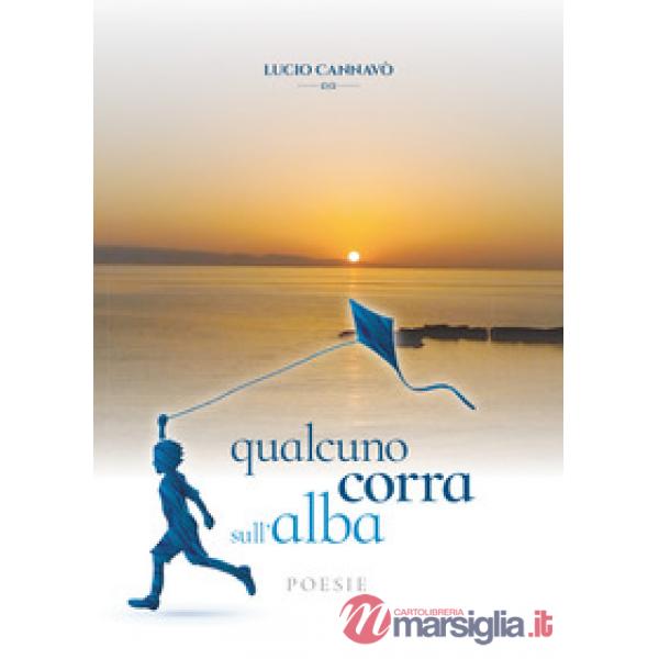 Qualcuno corra sull'alba