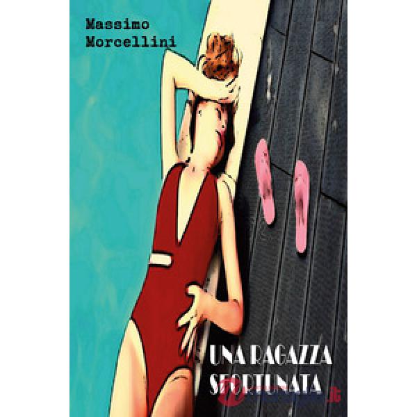 Ragazza sfortunata (Una)