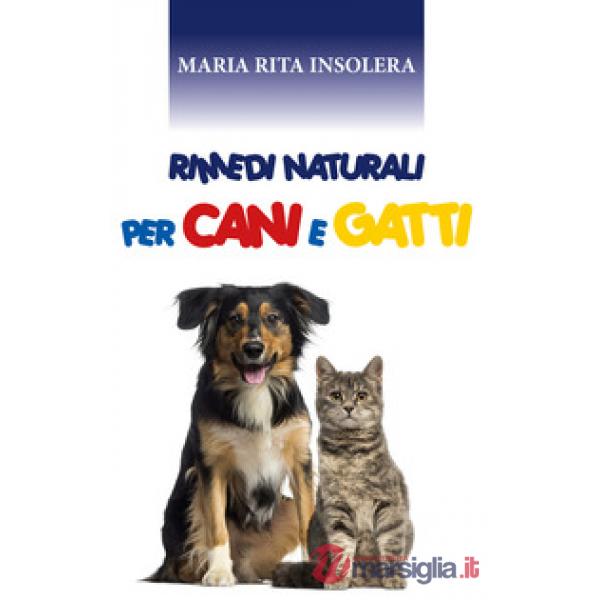 Rimedi naturali per cani e gatti