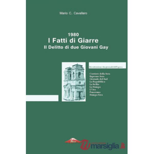 1980. I fatti di Giarre. Il delitto di due giovani gay