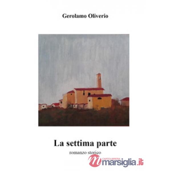 Settima parte (La)