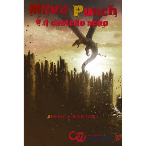 Milva Punch e il castello nero