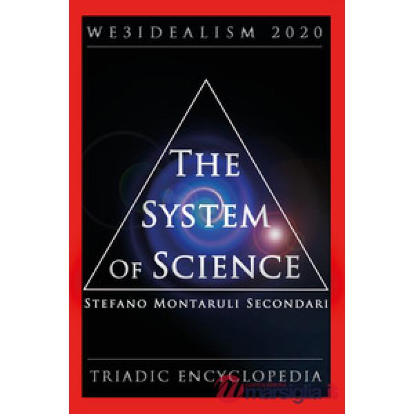 System of science. We3idealism 2020. Triadic encyclopedia (The)