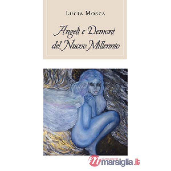 Angeli e Demoni del nuovo millennio