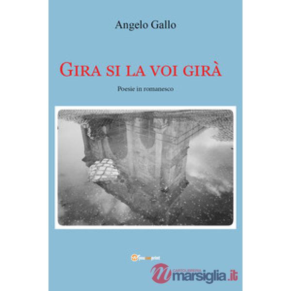 Gira si la voi girà