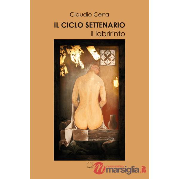 Ciclo settenario. Il labirinto (Il)