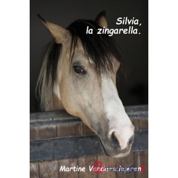 Silvia la zingarella