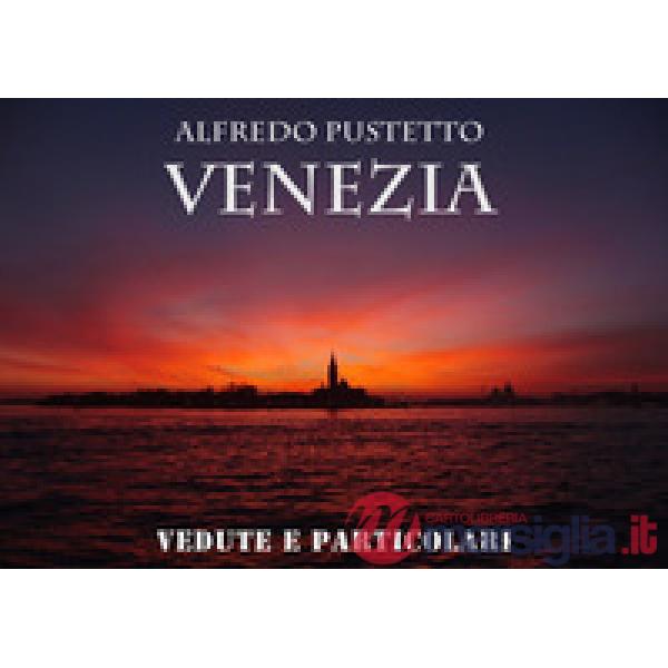 Venezia vedute e particolari