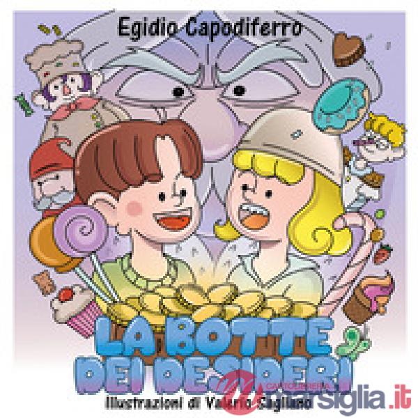 Botte dei desideri (La)