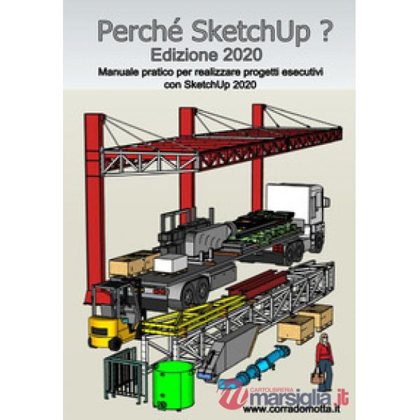 Perché SketchUp? Edizione 2020