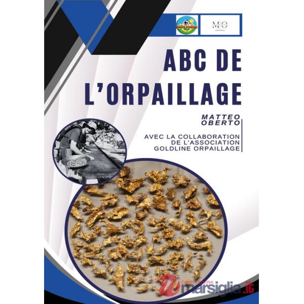 ABC de l'orpaillage
