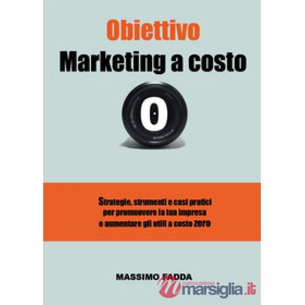 Obiettivo marketing a costo zero