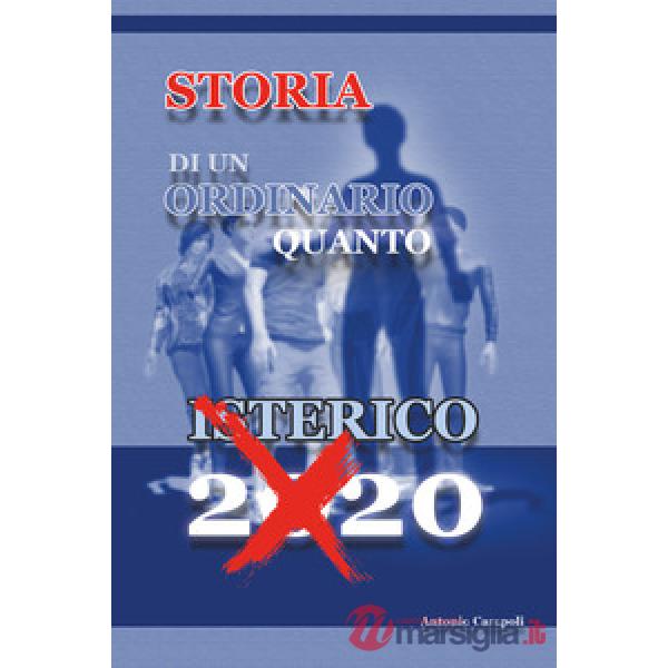 Storia di un ordinario quanto isterico 2020