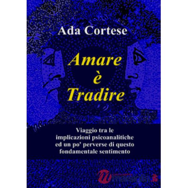 Amare è tradire