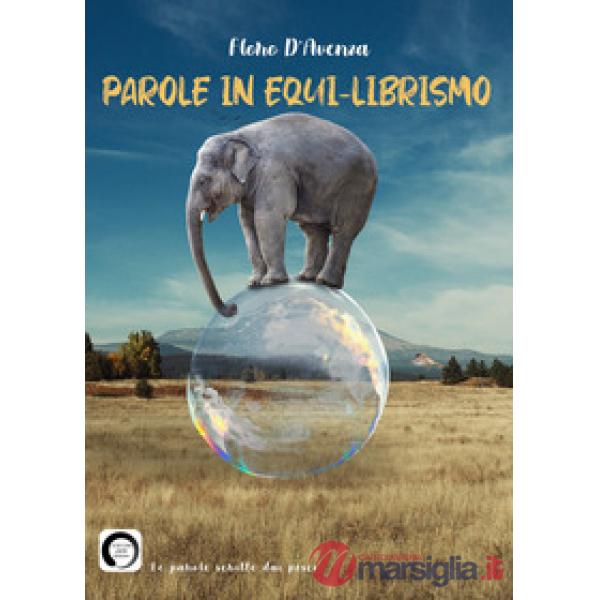Parole in equi-librismo