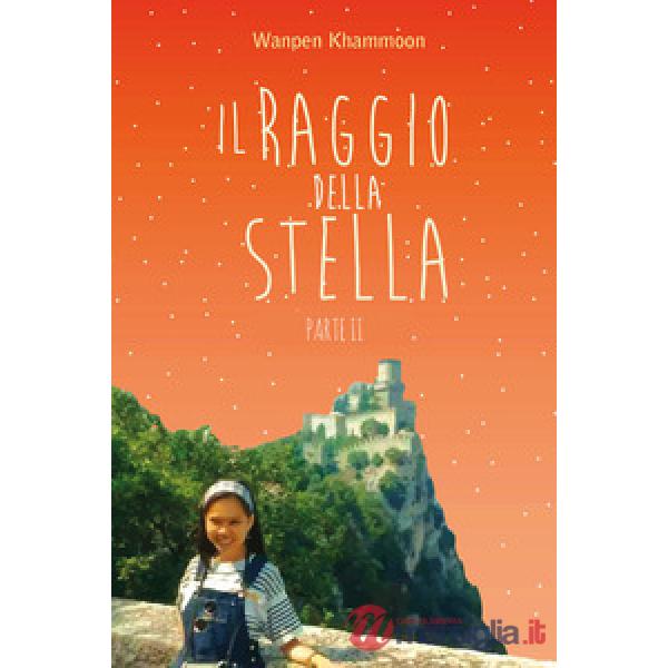 Raggio della stella (Il). Vol. 2
