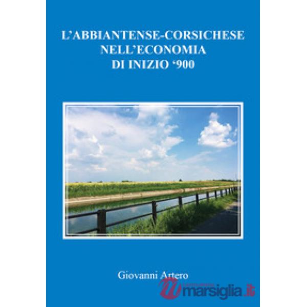 Abbiatense-corsichese nell'economia di inizio '900 (L')