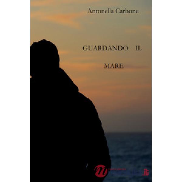 Guardando il mare