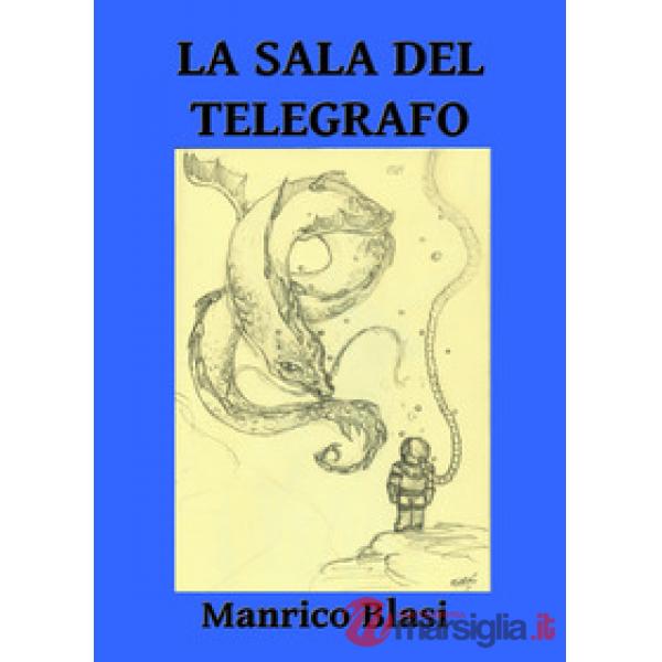 Sala del telegrafo (La)