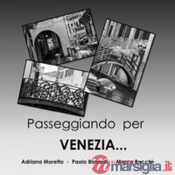 Passeggiando per Venezia...