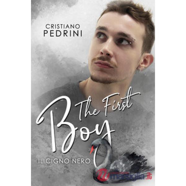 Cigno nero. The first boy (Il)