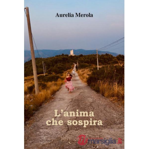 Anima che sospira (L')